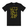 Radio Hauraki Let's Get Bizzay T-shirt